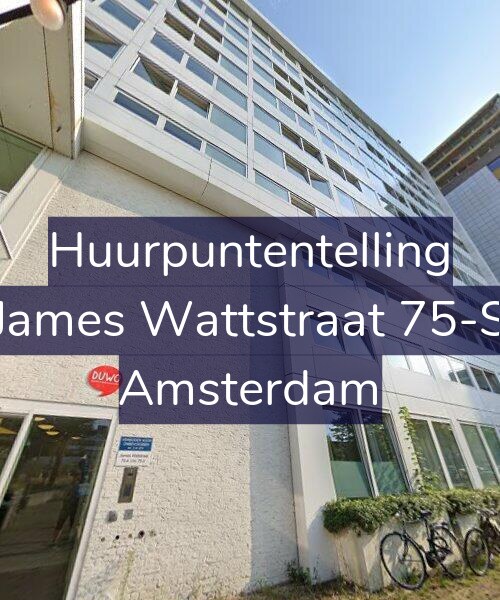 Foto gevel Huurpuntentelling voor James Wattstraat 75-S, Amsterdam