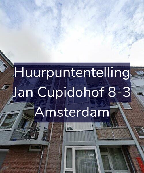 Foto gevel Huurpuntentelling voor Jan Cupidohof 8-3, Amsterdam