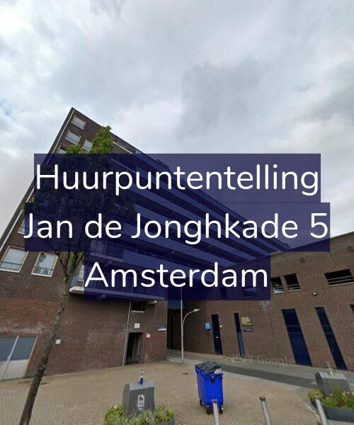 Foto gevel Huurpuntentelling voor Jan de Jonghkade 5, Amsterdam