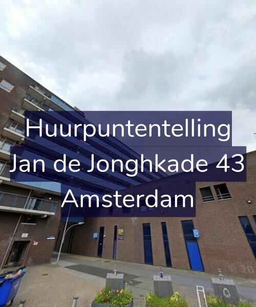 Foto gevel Huurpuntentelling voor Jan de Jonghkade 43, Amsterdam