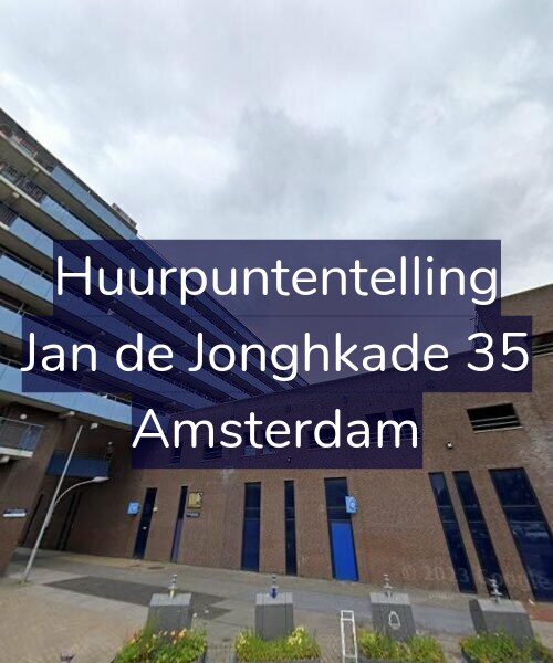 Foto gevel Huurpuntentelling voor Jan de Jonghkade 35, Amsterdam