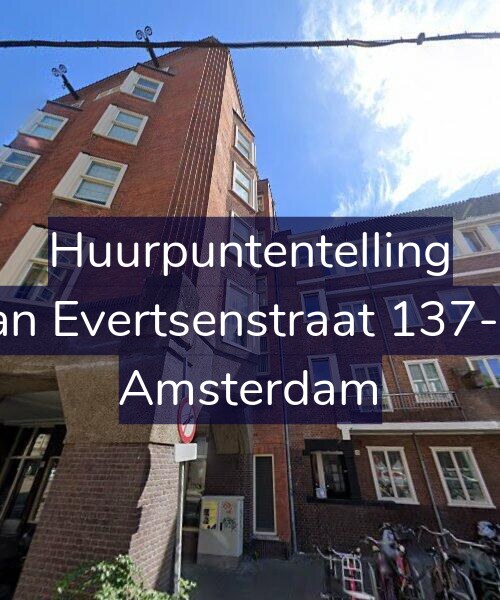 Foto gevel Huurpuntentelling voor Jan Evertsenstraat 137-C, Amsterdam
