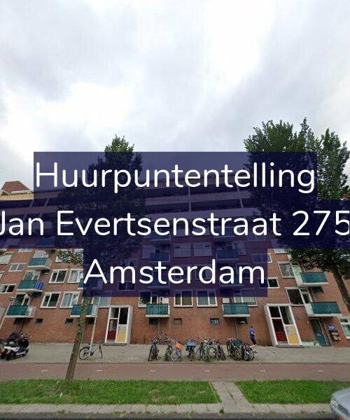 Foto gevel Huurpuntentelling voor Jan Evertsenstraat 275, Amsterdam