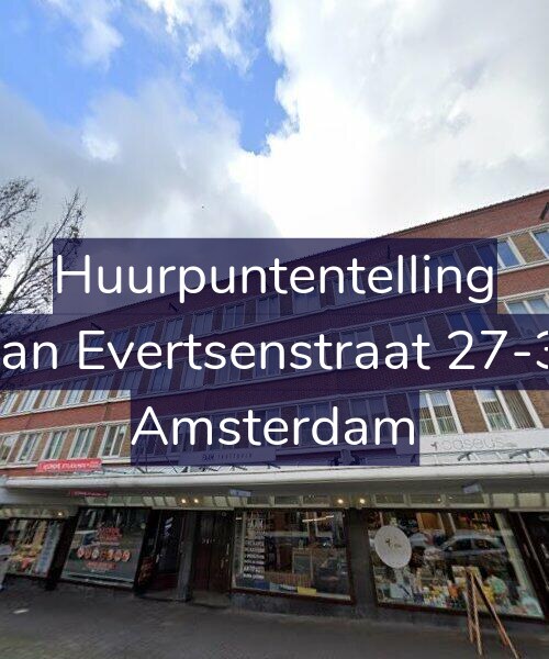 Foto gevel Huurpuntentelling voor Jan Evertsenstraat 27-3, Amsterdam