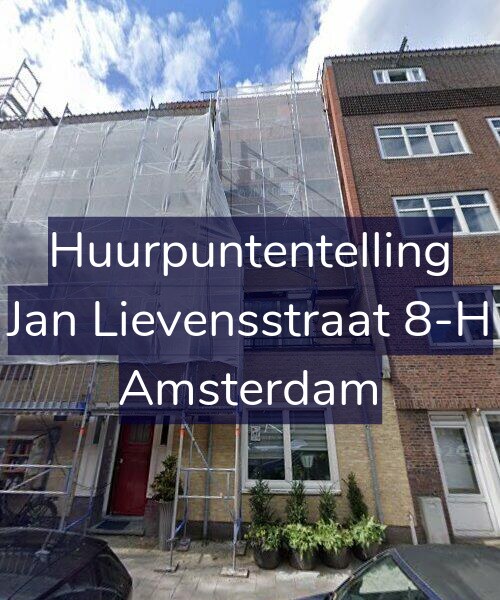 Foto gevel Huurpuntentelling voor Jan Lievensstraat 8-H, Amsterdam