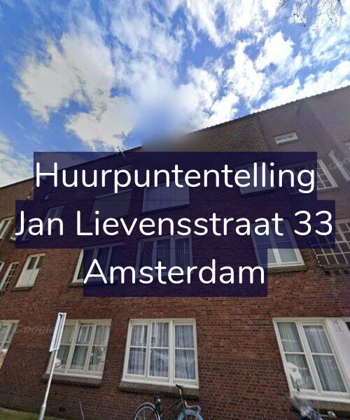 Foto gevel Huurpuntentelling voor Jan Lievensstraat 33, Amsterdam