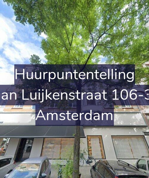 Foto gevel Huurpuntentelling voor Jan Luijkenstraat 106-3, Amsterdam