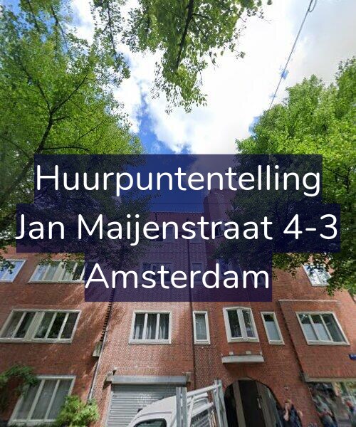 Foto gevel Huurpuntentelling voor Jan Maijenstraat 4-3, Amsterdam