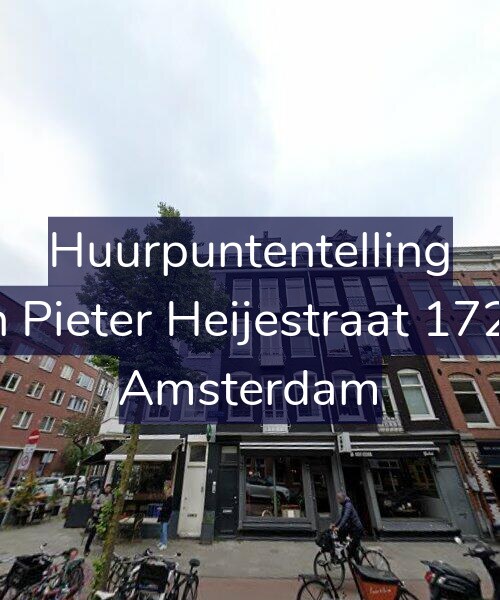 Foto gevel Huurpuntentelling voor Jan Pieter Heijestraat 172-2, Amsterdam
