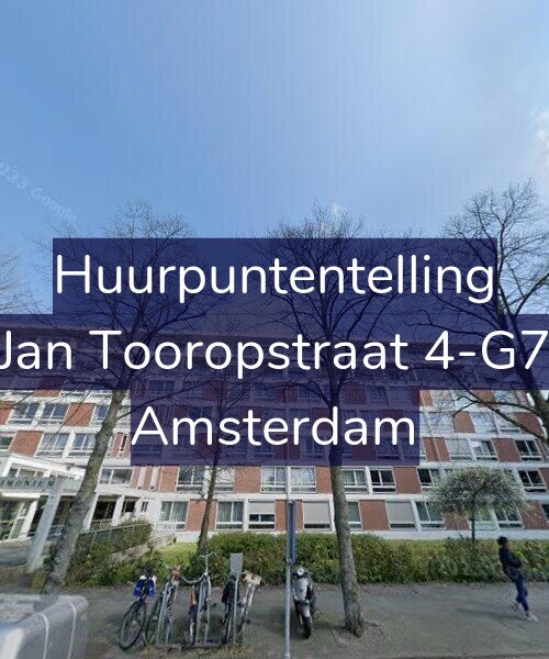 Foto gevel Huurpuntentelling voor Jan Tooropstraat 4-G7, Amsterdam