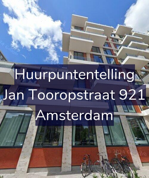 Foto gevel Huurpuntentelling voor Jan Tooropstraat 921, Amsterdam