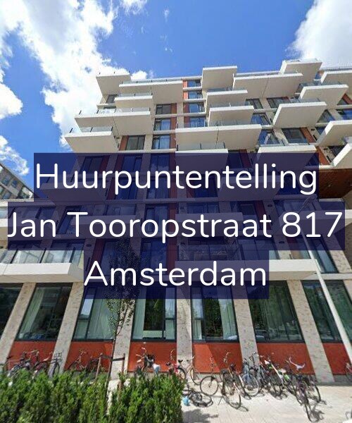 Foto gevel Huurpuntentelling voor Jan Tooropstraat 817, Amsterdam