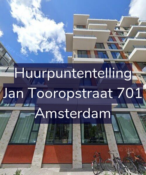 Foto gevel Huurpuntentelling voor Jan Tooropstraat 701, Amsterdam