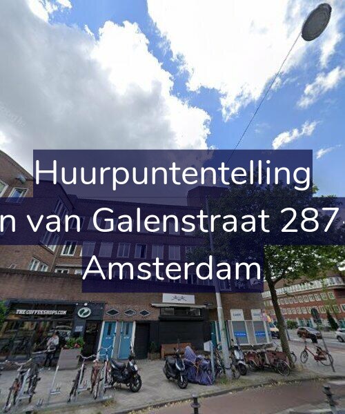 Foto gevel Huurpuntentelling voor Jan van Galenstraat 287-3, Amsterdam