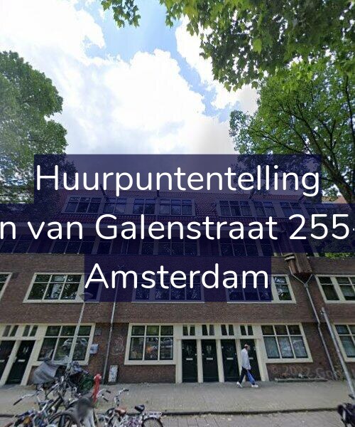 Foto gevel Huurpuntentelling voor Jan van Galenstraat 255-1, Amsterdam