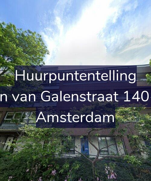 Foto gevel Huurpuntentelling voor Jan van Galenstraat 140-F, Amsterdam