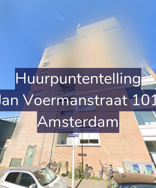 Foto gevel Huurpuntentelling voor Jan Voermanstraat 101, Amsterdam