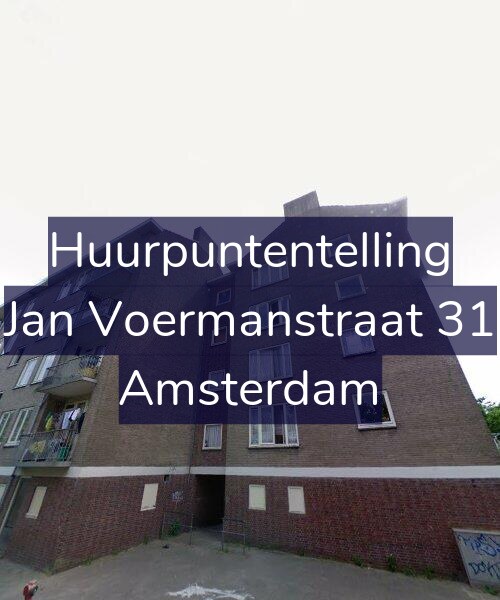 Foto gevel Huurpuntentelling voor Jan Voermanstraat 31, Amsterdam