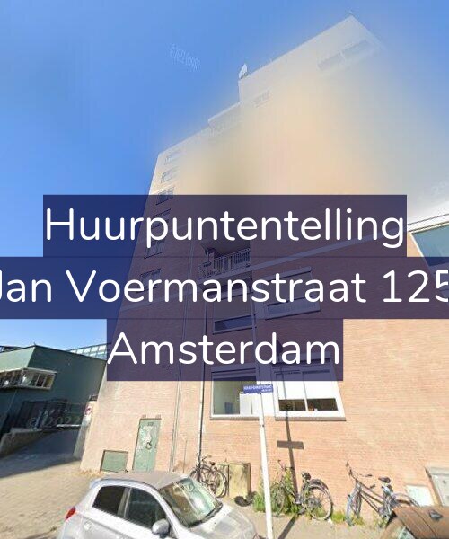 Foto gevel Huurpuntentelling voor Jan Voermanstraat 125, Amsterdam