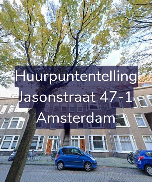 Foto gevel Huurpuntentelling voor Jasonstraat 47-1, Amsterdam