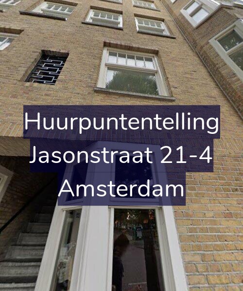 Foto gevel Huurpuntentelling voor Jasonstraat 21-4, Amsterdam
