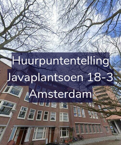 Foto gevel Huurpuntentelling voor Javaplantsoen 18-3, Amsterdam