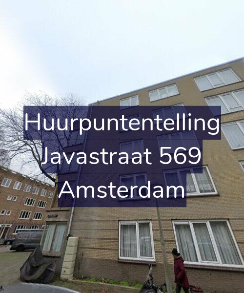 Foto gevel Huurpuntentelling voor Javastraat 569, Amsterdam