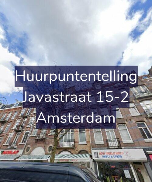 Foto gevel Huurpuntentelling voor Javastraat 15-2, Amsterdam