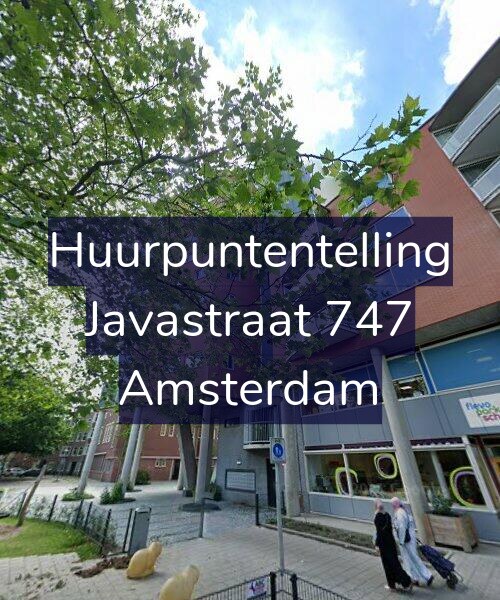 Foto gevel Huurpuntentelling voor Javastraat 747, Amsterdam