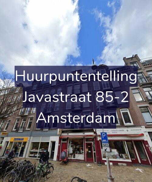 Foto gevel Huurpuntentelling voor Javastraat 85-2, Amsterdam