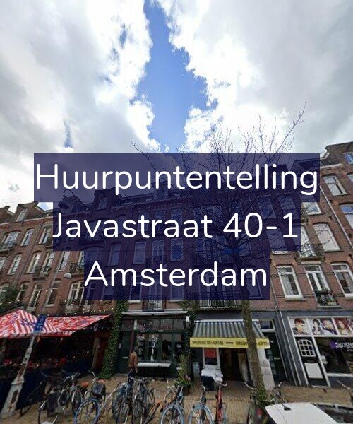 Foto gevel Huurpuntentelling voor Javastraat 40-1, Amsterdam