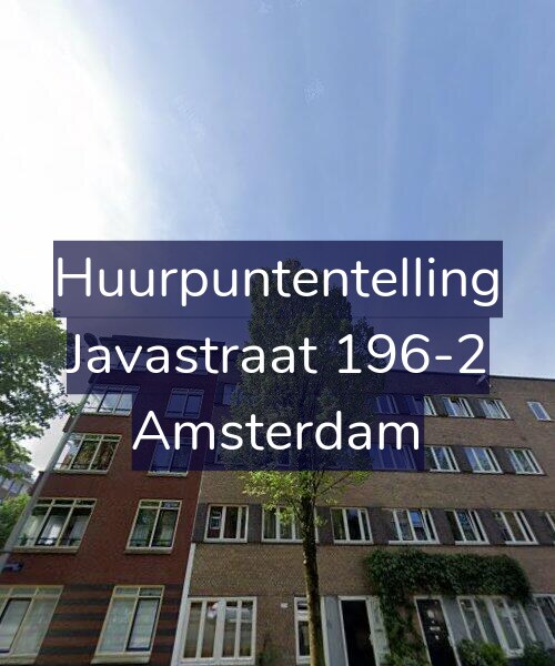 Foto gevel Huurpuntentelling voor Javastraat 196-2, Amsterdam