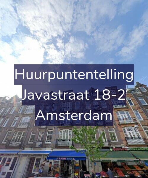 Foto gevel Huurpuntentelling voor Javastraat 18-2, Amsterdam