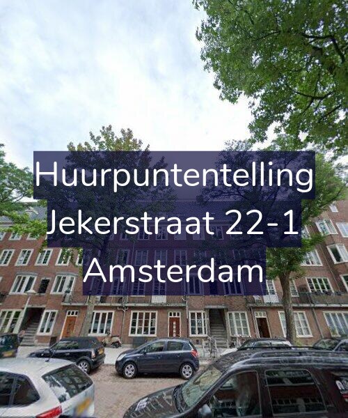 Foto gevel Huurpuntentelling voor Jekerstraat 22-1, Amsterdam