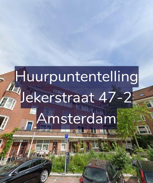 Foto gevel Huurpuntentelling voor Jekerstraat 47-2, Amsterdam