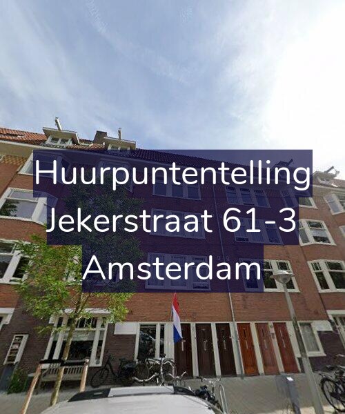 Foto gevel Huurpuntentelling voor Jekerstraat 61-3, Amsterdam