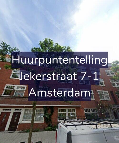 Foto gevel Huurpuntentelling voor Jekerstraat 7-1, Amsterdam