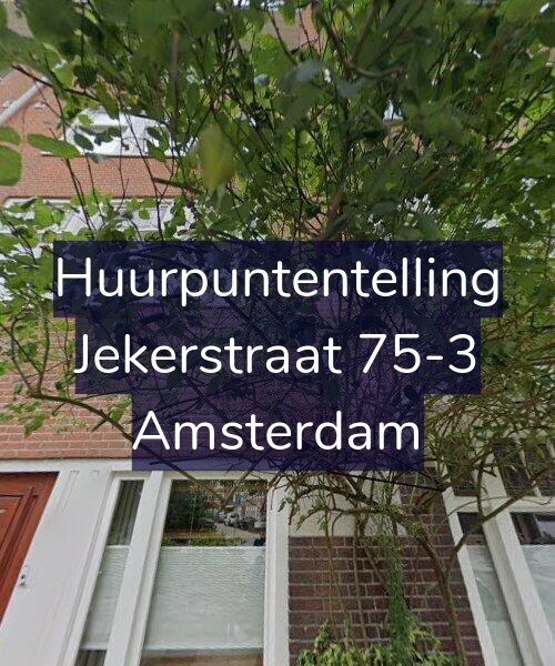 Foto gevel Huurpuntentelling voor Jekerstraat 75-3, Amsterdam