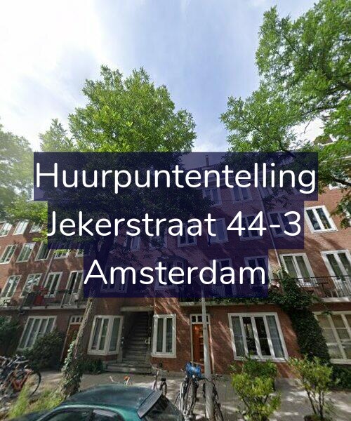 Foto gevel Huurpuntentelling voor Jekerstraat 44-3, Amsterdam