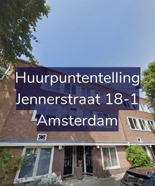 Foto gevel Huurpuntentelling voor Jennerstraat 18-1, Amsterdam