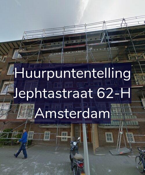 Foto gevel Huurpuntentelling voor Jephtastraat 62-H, Amsterdam