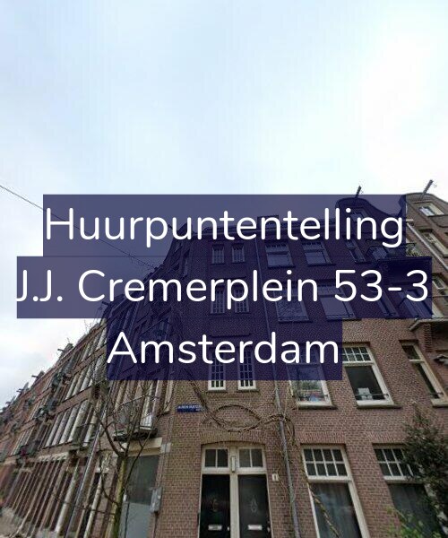 Foto gevel Huurpuntentelling voor J.J. Cremerplein 53-3, Amsterdam