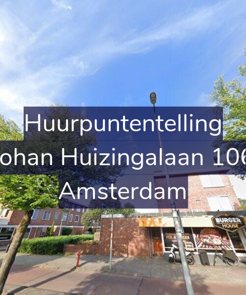 Foto gevel Huurpuntentelling voor Johan Huizingalaan 106, Amsterdam