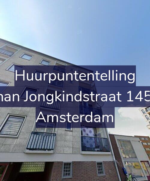 Foto gevel Huurpuntentelling voor Johan Jongkindstraat 145-3, Amsterdam