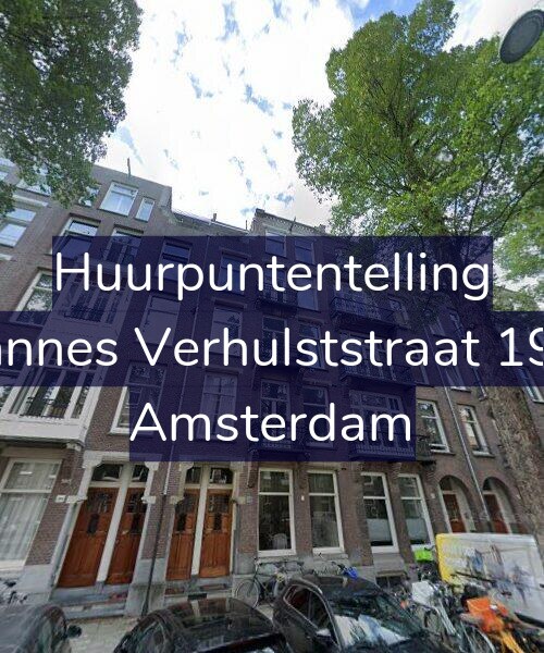Foto gevel Huurpuntentelling voor Johannes Verhulststraat 197-2, Amsterdam