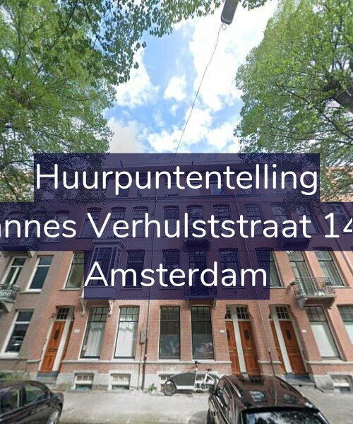 Foto gevel Huurpuntentelling voor Johannes Verhulststraat 140-1, Amsterdam