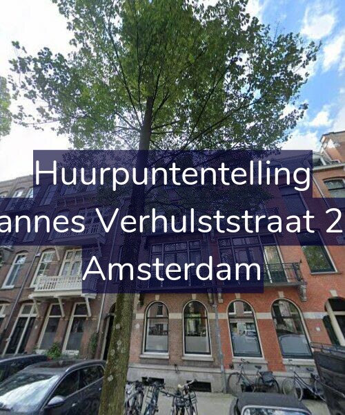 Foto gevel Huurpuntentelling voor Johannes Verhulststraat 25-2, Amsterdam