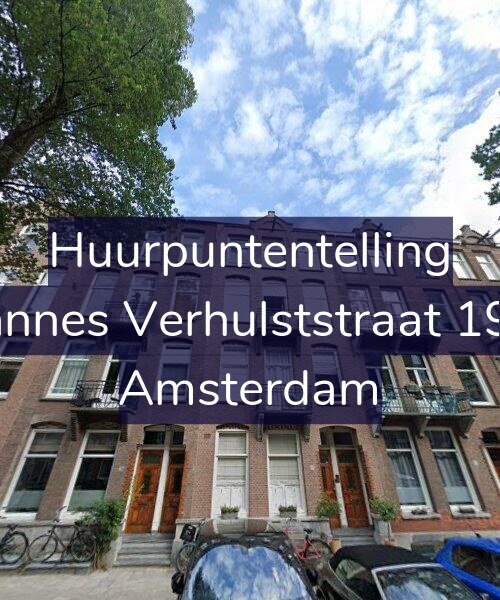 Foto gevel Huurpuntentelling voor Johannes Verhulststraat 198-3, Amsterdam