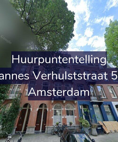 Foto gevel Huurpuntentelling voor Johannes Verhulststraat 59-2, Amsterdam