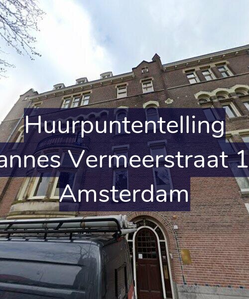 Foto gevel Huurpuntentelling voor Johannes Vermeerstraat 15-2, Amsterdam